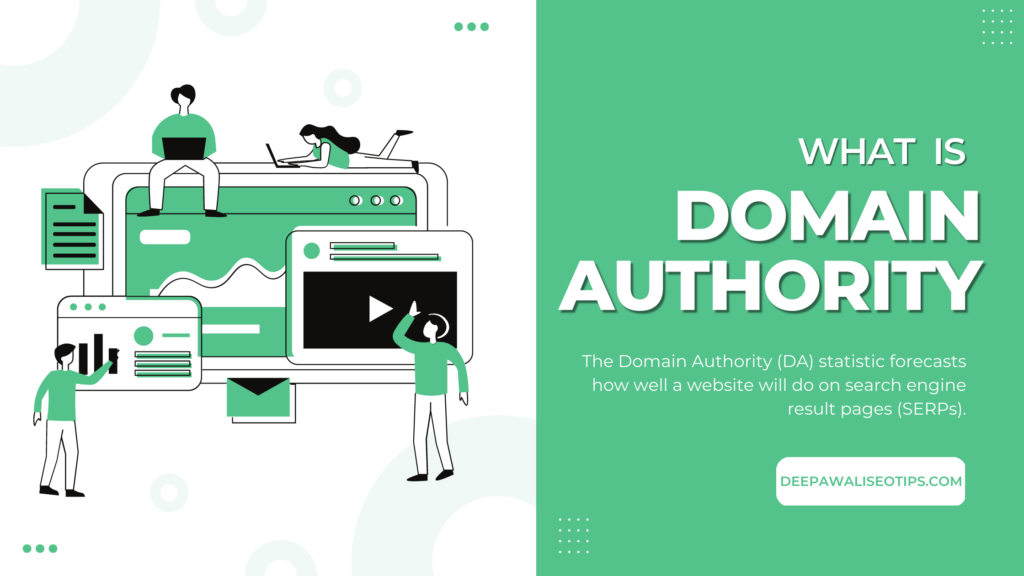 What is Domain Authority | Deepawaliseotips