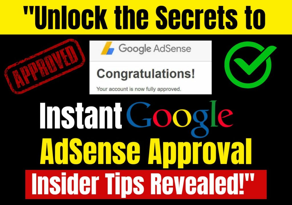 Google adsense approval complete guide