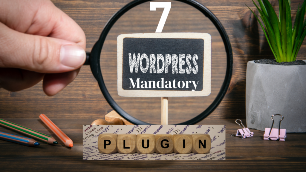 Mandatory Plugins for WordPress for Beginners